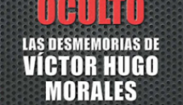 Adelanto de Relato Oculto. Las desmemorias de Víctor Hugo Morales