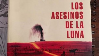 Los asesinos de la luna - Un cacho de cultura - DelSol 99.5 FM