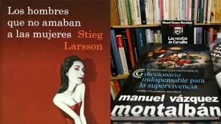 Larsson vs Vázquez Montalbán - Un cacho de cultura - DelSol 99.5 FM