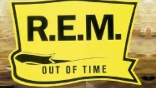Out of Time - R.E.M (1991) - Audios - DelSol 99.5 FM
