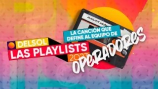 La canción de los operadores - Playlists 2023 - DelSol 99.5 FM