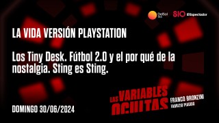 La vida versión Playstation - Programas completos - DelSol 99.5 FM