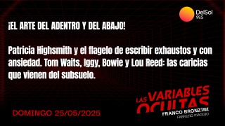 ¡El arte del adentro y del abajo!  - Programas completos - DelSol 99.5 FM