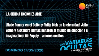 ¡La ciencia ficción es arte! - Programas completos - DelSol 99.5 FM