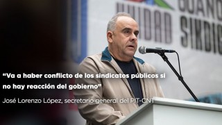 “Va a haber conflicto de los sindicatos públicos si no hay reacción del gobierno” - Entrevistas - DelSol 99.5 FM