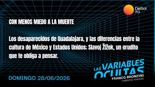 Con menos miedo a la muerte  - Programas completos - DelSol 99.5 FM