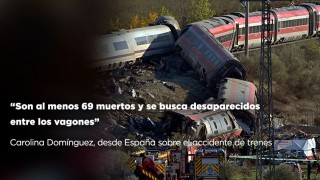 “Son al menos 69 muertos y se busca desaparecidos entre los vagones” - Carolina Domínguez - DelSol 99.5 FM