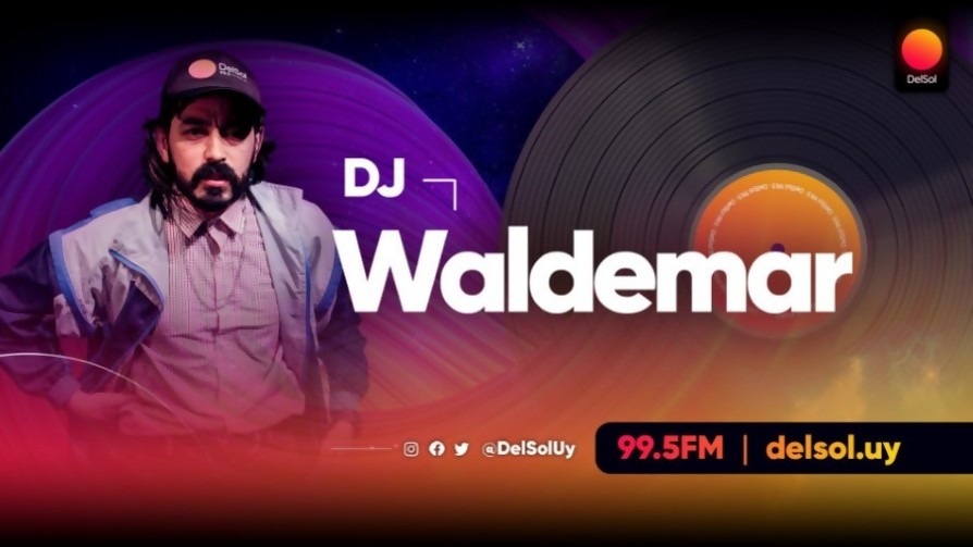 DJ Waldemar - Playlists 2020  - Playlists 2020 - Nosotros | DelSol 99.5 FM