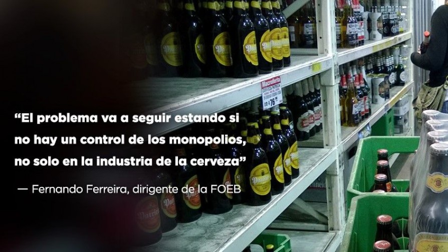 “El problema va a seguir estando si no hay un control de los monopolios, no solo en la industria de la cerveza”, afirmó Fernando Ferreira - Entrevistas - Doble Click | DelSol 99.5 FM