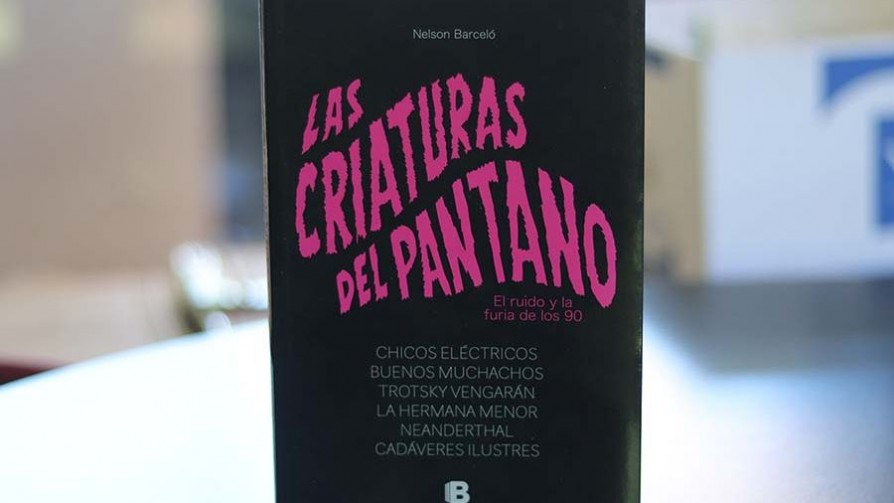 Las criaturas del pantano, un registro único del rock uruguayo en los 90s - Nico Peruzzo - No Toquen Nada | DelSol 99.5 FM