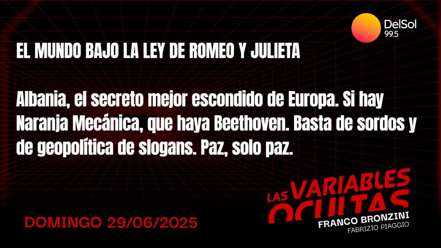 El mundo bajo la Ley de Romeo y Julieta - Programas completos - Las variables ocultas | DelSol 99.5 FM