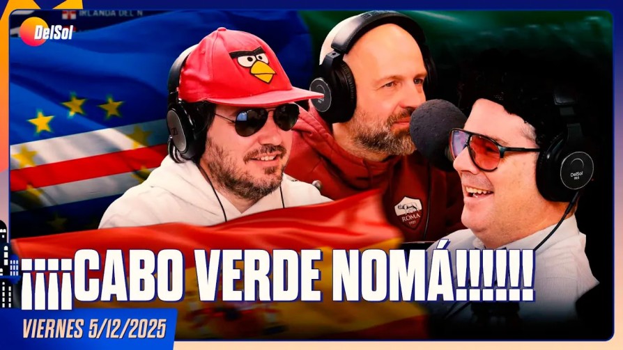 Nos cayó algo... ah, es Cabo Verde - Equipo Galáctico - La Mesa de los Galanes | DelSol 99.5 FM