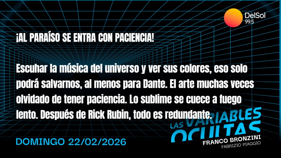 ¡Al Paraíso se entra con paciencia! - Programas completos - Las variables ocultas | DelSol 99.5 FM
