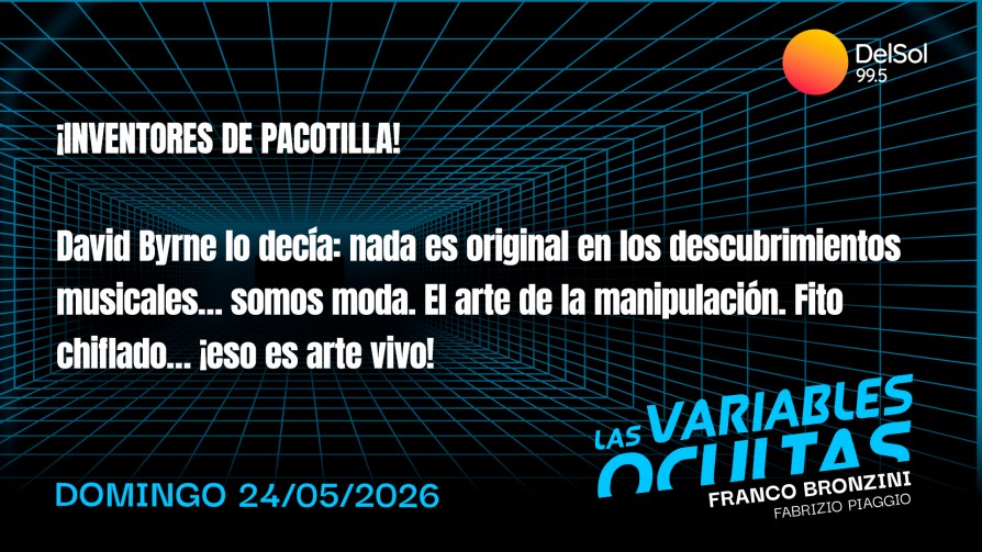 ¡Inventores de pacotilla! - Programas completos - Las variables ocultas | DelSol 99.5 FM